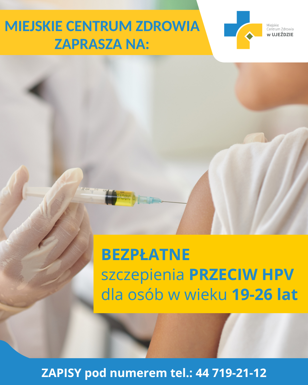 aktualność: Bezpłatne szczepienia przeciw HPV- Miejskie Centrum Zdrowia w Ujeździe